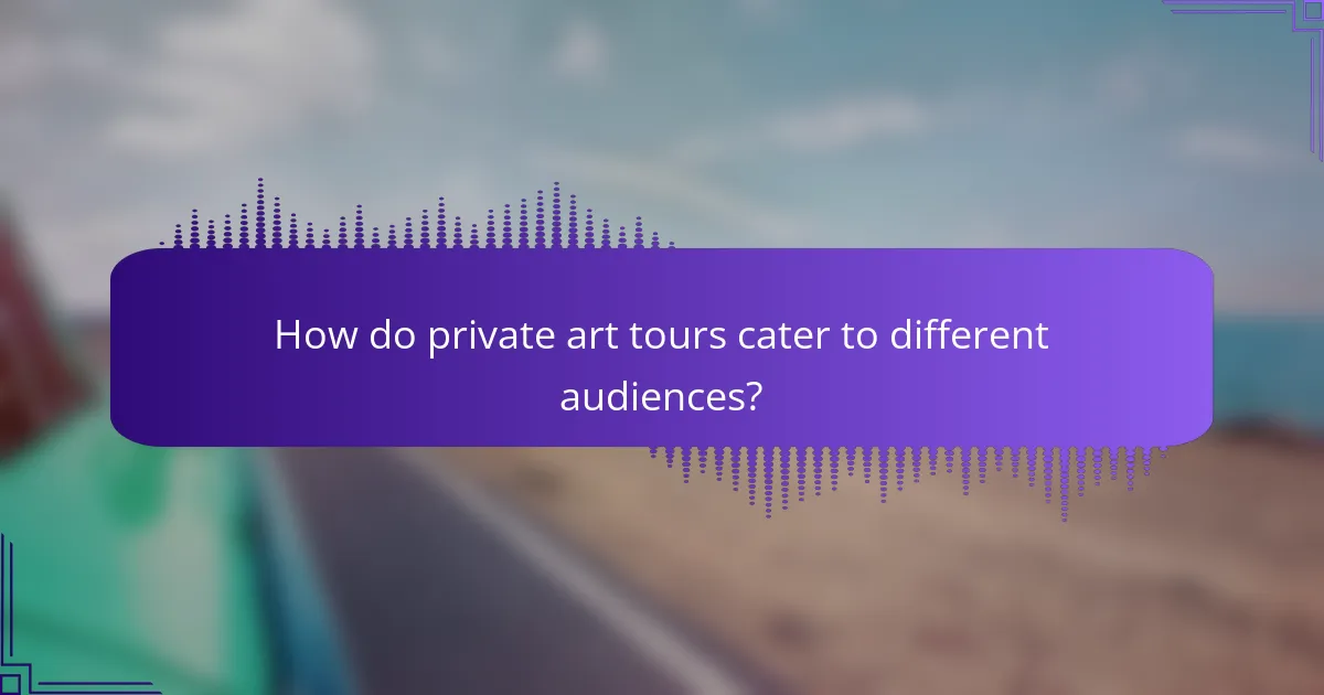 How do private art tours cater to different audiences?